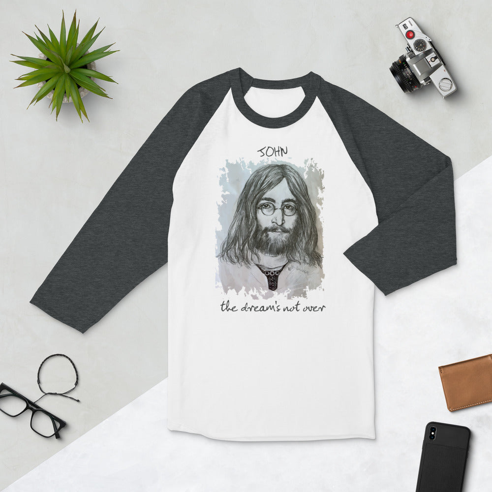 THE DREAM'S NOT OVER 3/4 sleeve raglan shirt